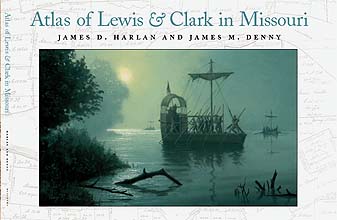 Atlas of Lewis & Clark in Missouri Front Jacket
